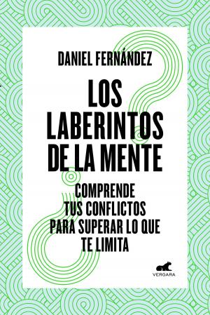 Cover of the book Los laberintos de la mente by Diego Kerner