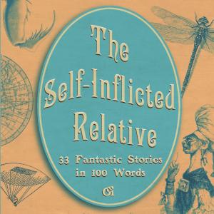 Book cover of The Self-Inflicted Relative