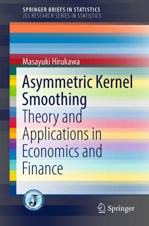 Cover of the book Asymmetric Kernel Smoothing by Kun Bai, Kok-Meng Lee