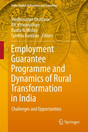 Cover of the book Employment Guarantee Programme and Dynamics of Rural Transformation in India by Asha Bajpai