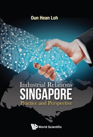 Cover of the book Industrial Relations in Singapore by Peilin Li, M K Gorshkov, Celi Scalon;K L Sharma