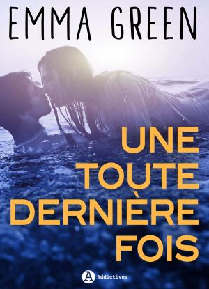 Book cover of Une toute dernière fois