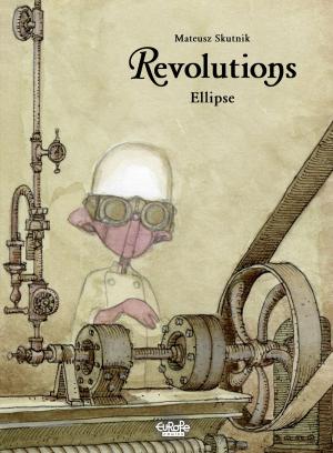 Cover of the book Revolutions 2. Ellipse by Enrico Marini, Thierry Smolderen