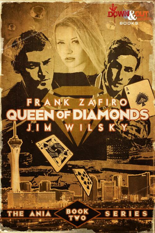 Cover of the book Queen of Diamonds by Frank Zafiro, Jim Wilsky, Down & Out Books