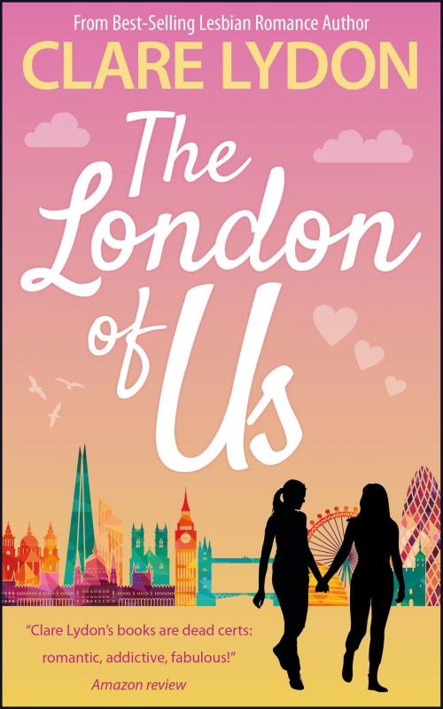 Cover of the book The London Of Us by Clare Lydon, Custard Books