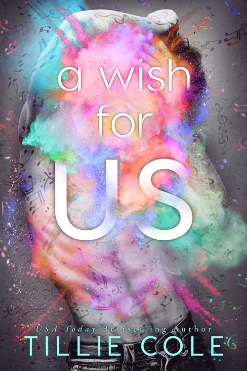 Cover of the book A Wish for Us by Tillie Cole, Tillie Cole
