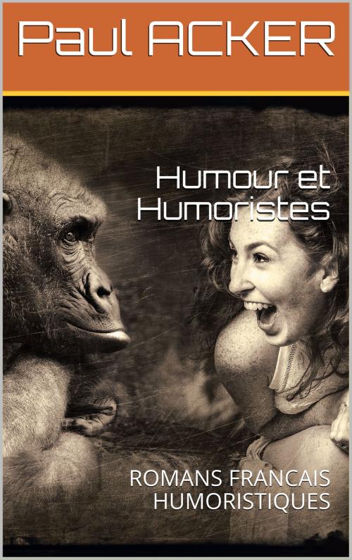 Cover of the book Humour et Humoristes by Paul ACKER, er