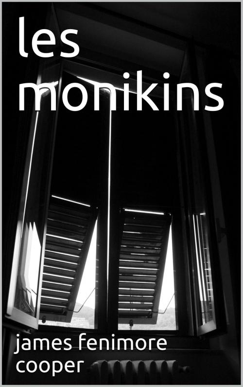 Cover of the book les monokins by james fenimore cooper, pp
