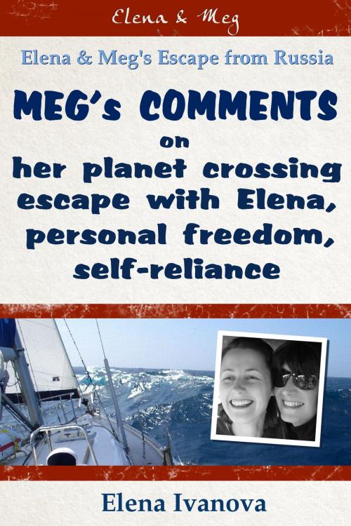 Cover of the book Elena & Meg's escape from Russia by Elena Ivanova, Morgan Stone, Elena Ivanova