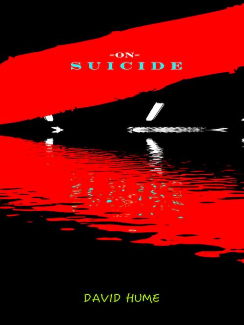 Cover of the book On Suicide by David Hume, Editions Artisan Devereaux LLC