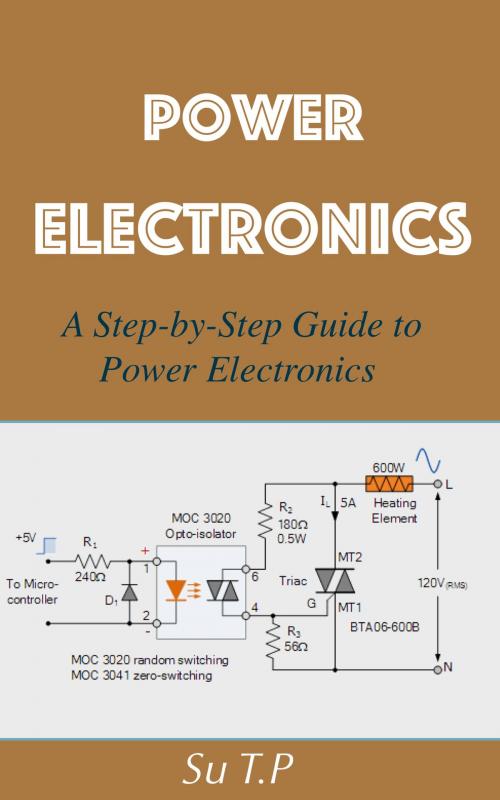 Cover of the book Power Electronics by Su TP, Su TP