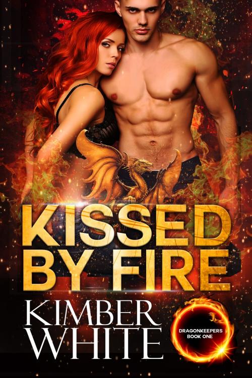 Cover of the book Kissed by Fire by Kimber White, Nokay Press LLC