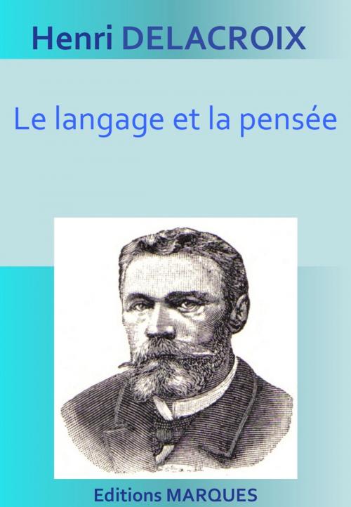 Cover of the book Le langage et la pensée by Henri Delacroix, Editions MARQUES