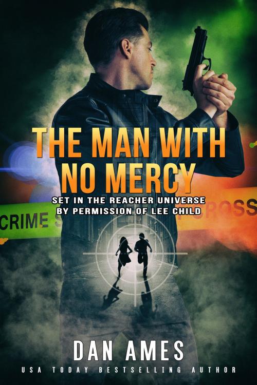 Cover of the book The Jack Reacher Cases (The Man With N0 Mercy) by Dan Ames, Slogan Books LLC