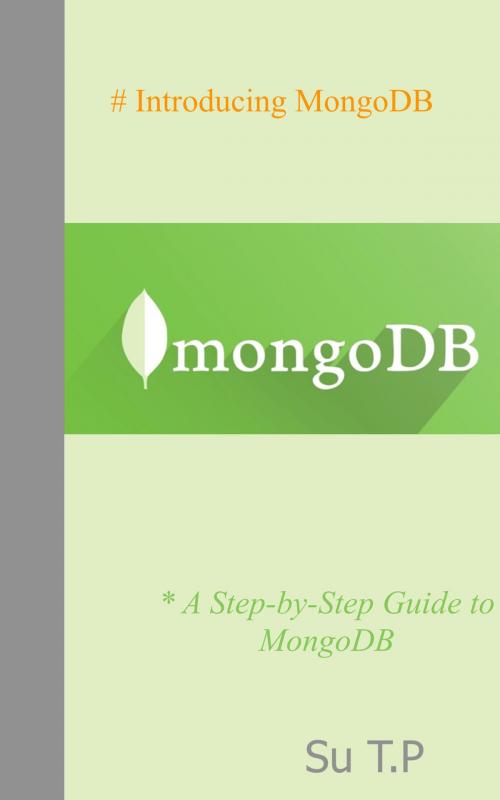 Cover of the book MongoDB by Su TP, Su TP