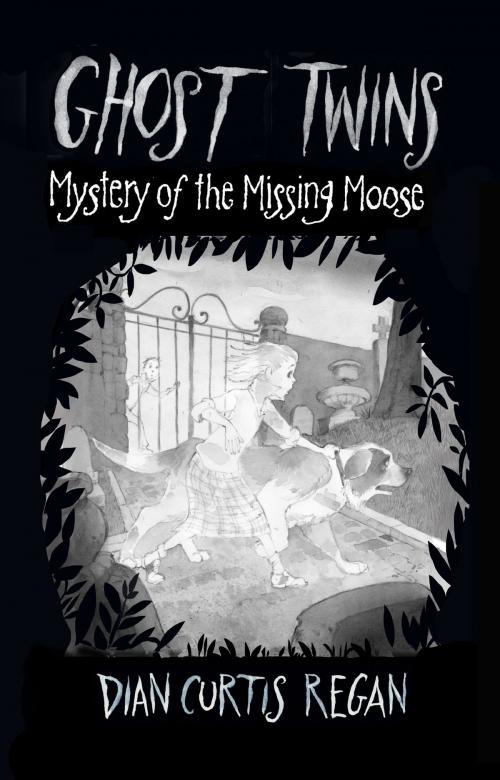 Cover of the book Ghost Twins: Mystery of the Missing Moose by Dian Curtis Regan, Curtis Brown Unlimited