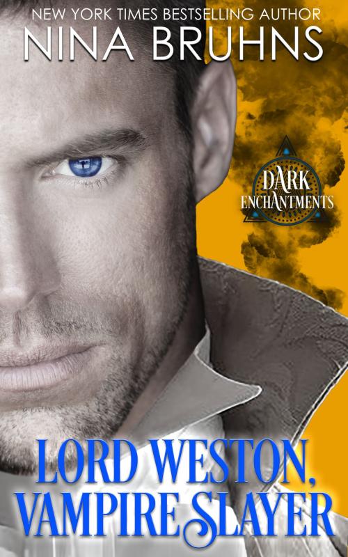 Cover of the book Lord Weston, Vampire Slayer by Nina Bruhns, Cajun Hot Press