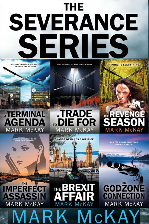 Cover of the book The Severance Series Books 1-6 by Mark McKay, Mark McKay