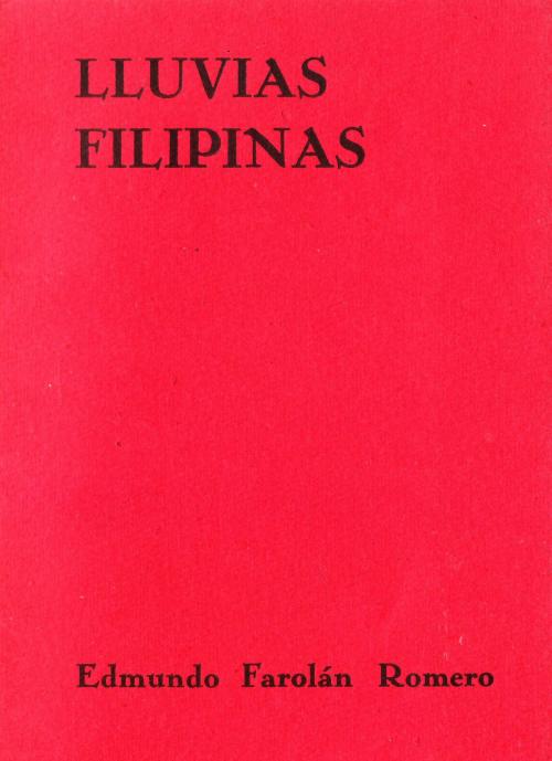 Cover of the book Lluvias Filipinas by Edmundo Farolán Romero, Narciso Publications