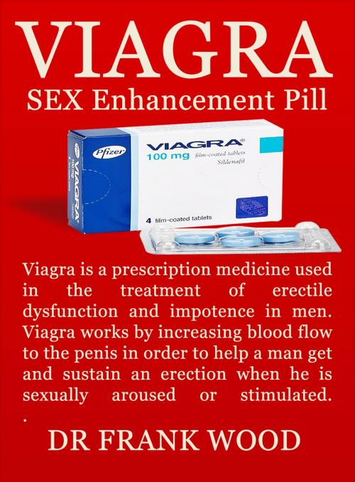 Cover of the book Viagra by DR FRANK WOOD, DR FRANK WOOD