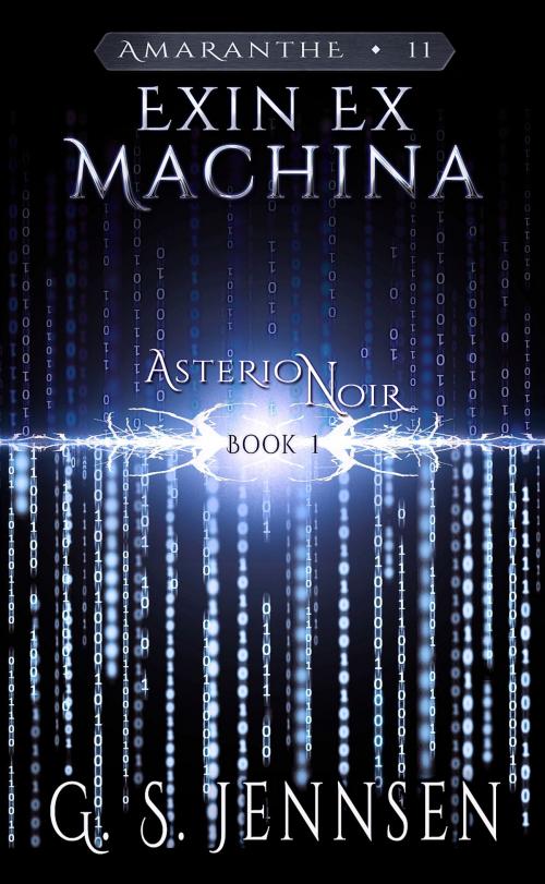 Cover of the book Exin Ex Machina by G. S. Jennsen, Hypernova Publishing