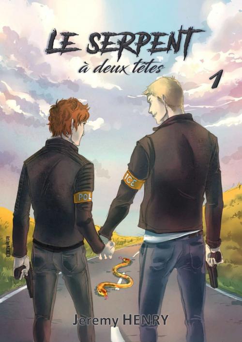 Cover of the book Le serpent à deux têtes 1 by Jeremy Henry, Jeremy Henry