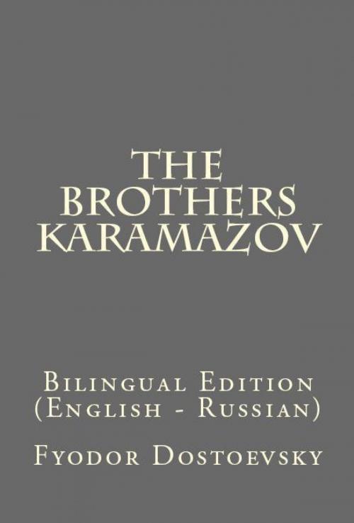 Cover of the book The Brothers Karamazov by Fyodor Dostoevsky, PublishDrive