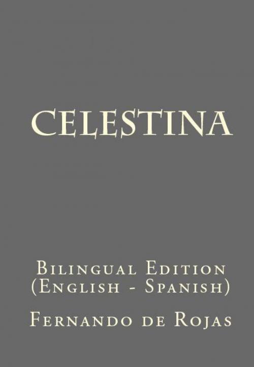 Cover of the book Celestina by Fernando de Rojas, PublishDrive