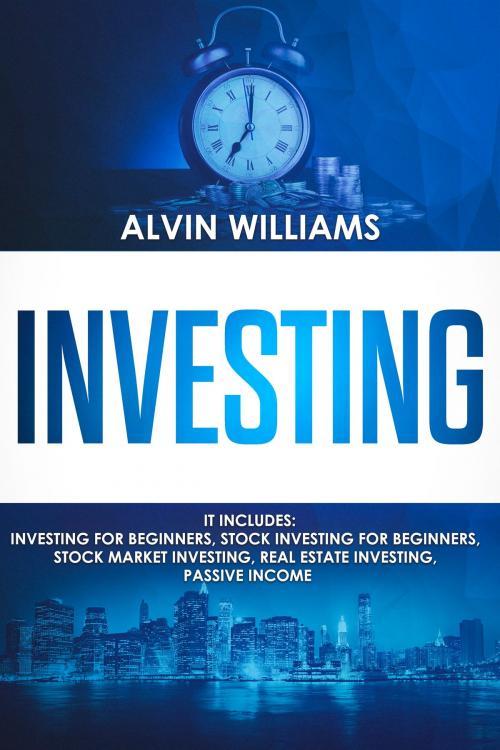 Cover of the book Investing by Alvin Williams, Online Creative Books