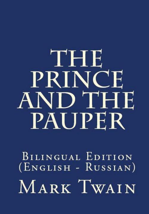 Cover of the book The Prince And The Pauper by Mark Twain, PublishDrive
