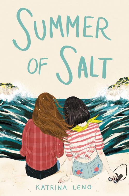 Cover of the book Summer of Salt by Katrina Leno, HarperTeen
