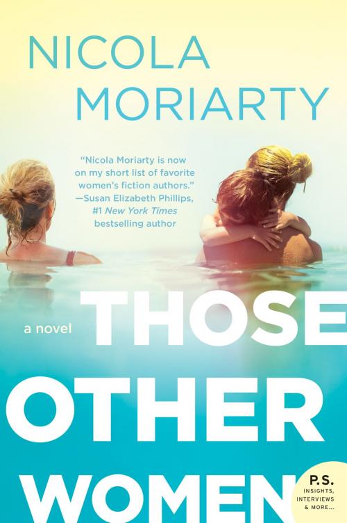 Cover of the book Those Other Women by Nicola Moriarty, William Morrow