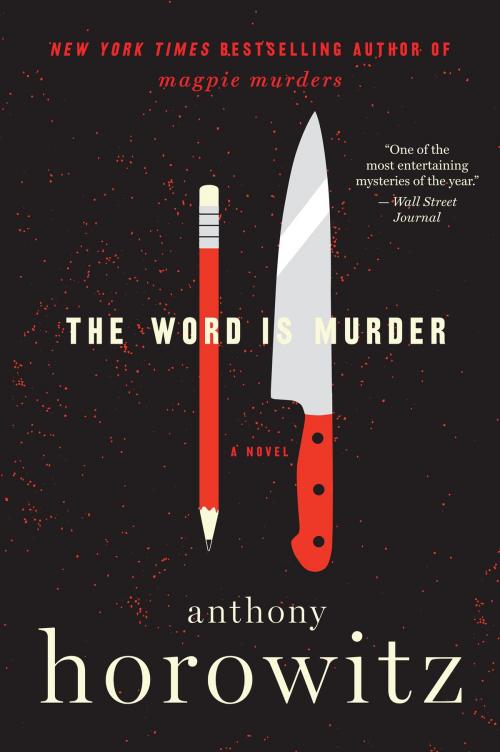 Cover of the book The Word Is Murder by Anthony Horowitz, Harper