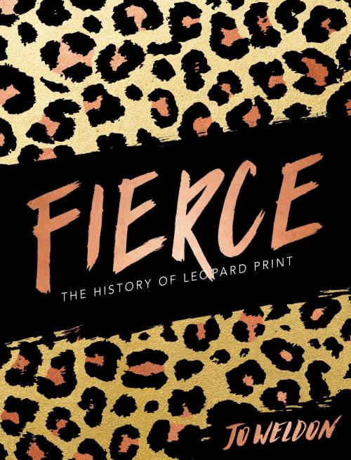 Cover of the book Fierce by Jo Weldon, Harper Design