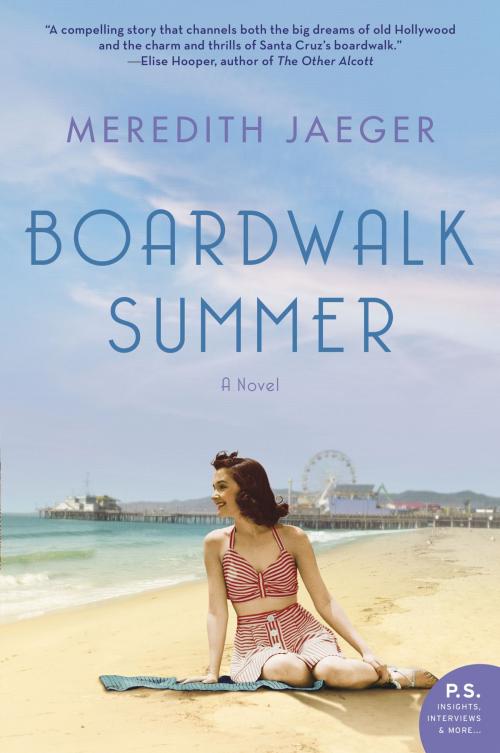 Cover of the book Boardwalk Summer by Meredith Jaeger, William Morrow Paperbacks