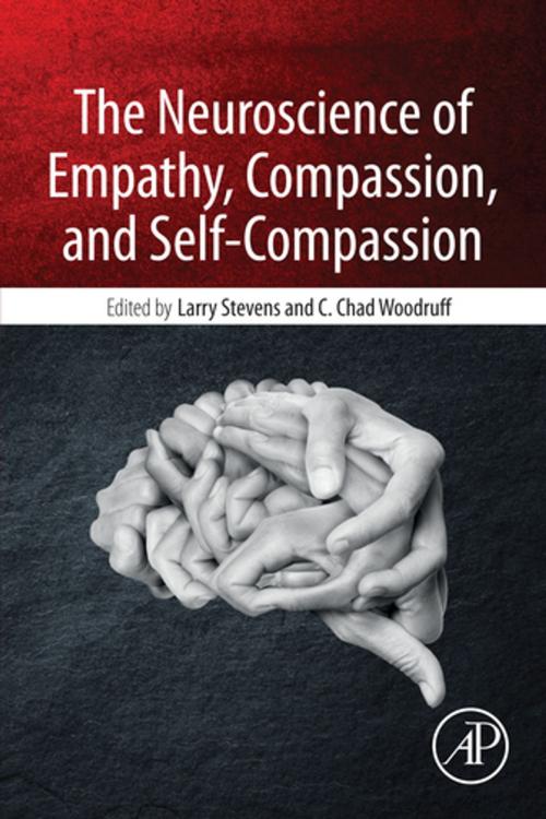 Cover of the book The Neuroscience of Empathy, Compassion, and Self-Compassion by , Elsevier Science