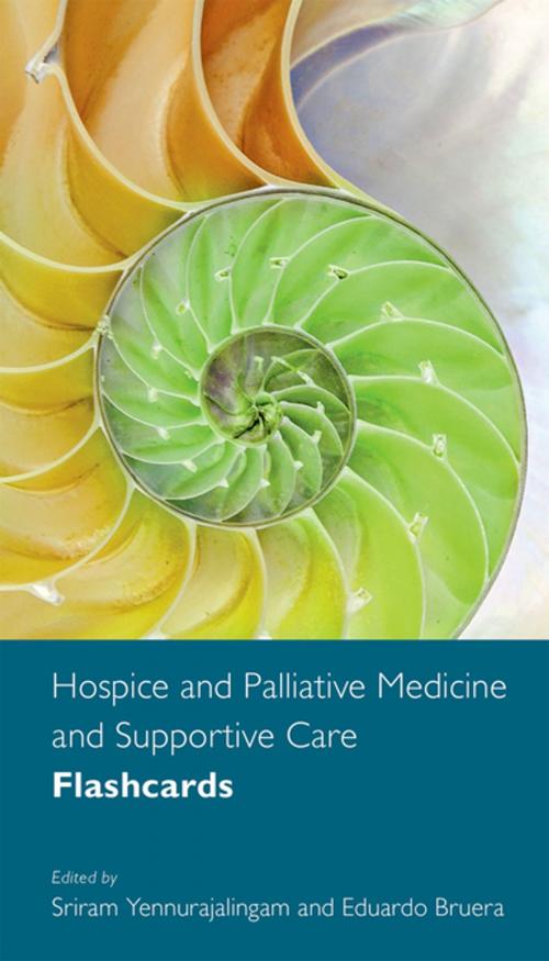 Cover of the book Hospice and Palliative Medicine and Supportive Care Flashcards by , Oxford University Press