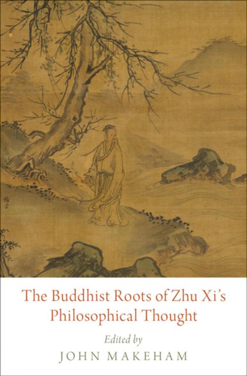 Cover of the book The Buddhist Roots of Zhu Xi's Philosophical Thought by , Oxford University Press