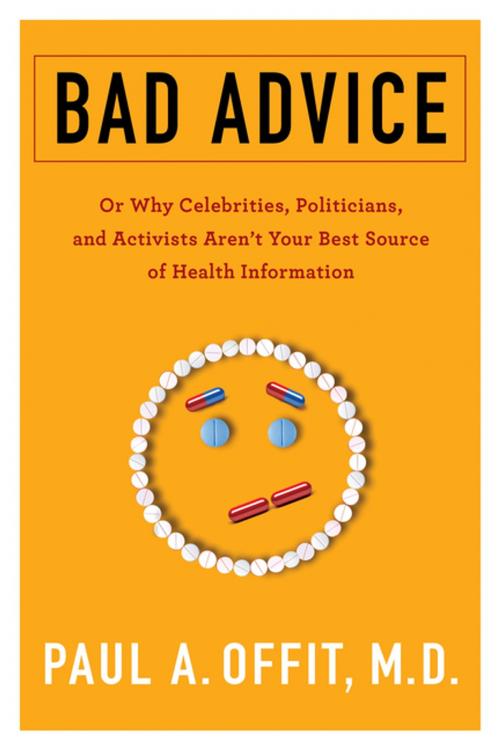 Cover of the book Bad Advice by Paul Offit, Columbia University Press
