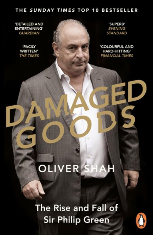 Cover of the book Damaged Goods by Oliver Shah, Penguin Books Ltd