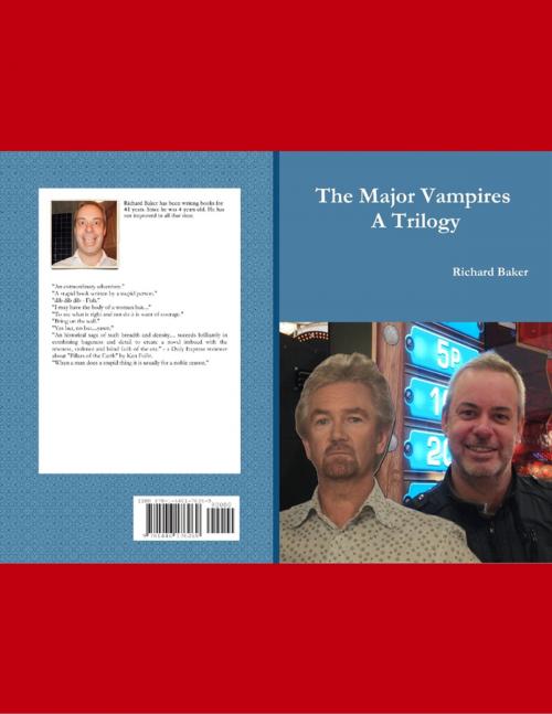 Cover of the book The Major Vampires, a Trilogy by Richard Baker, Lulu.com