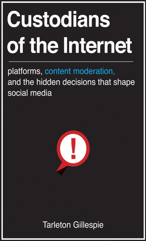 Cover of the book Custodians of the Internet by Tarleton Gillespie, Yale University Press