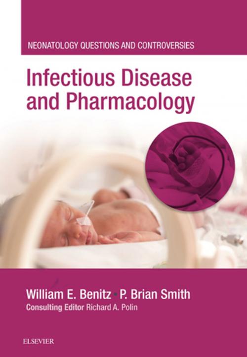 Cover of the book Infectious Disease and Pharmacology by William E. Benitz, MD, Elsevier Health Sciences