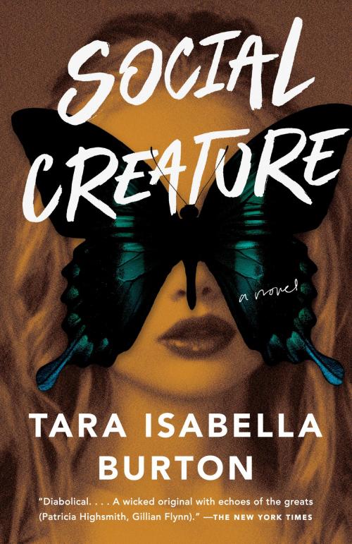 Cover of the book Social Creature by Tara Isabella Burton, Knopf Doubleday Publishing Group