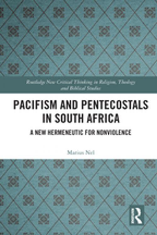 Cover of the book Pacifism and Pentecostals in South Africa by Marius Nel, Taylor and Francis