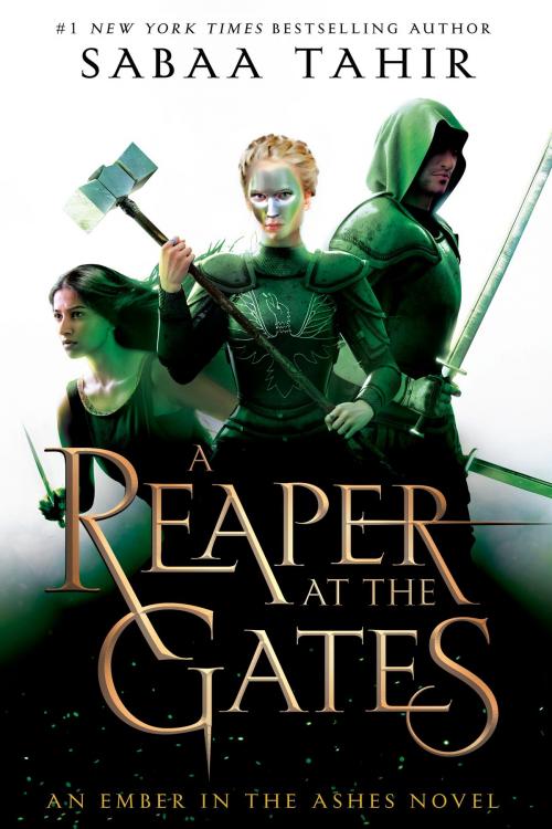 Cover of the book A Reaper at the Gates by Sabaa Tahir, Penguin Young Readers Group