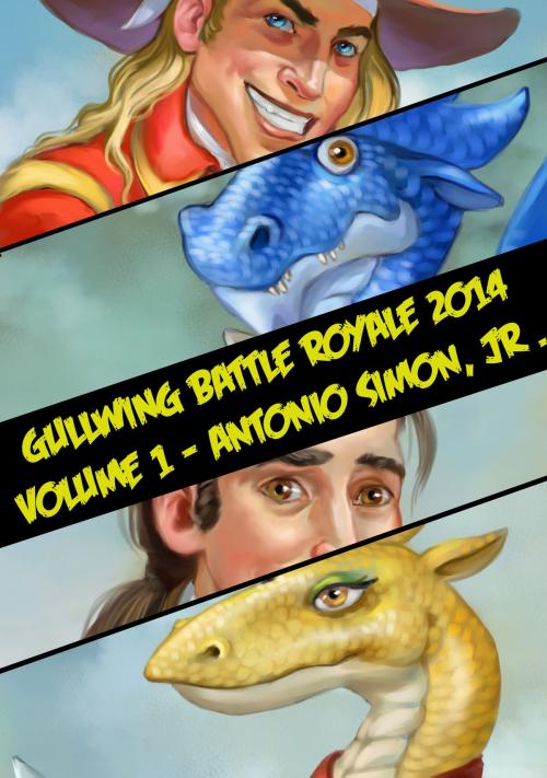 Cover of the book Gullwing Battle Royale 2014: Volume 1 by Antonio Simon Jr, Darkwater Syndicate, Inc.