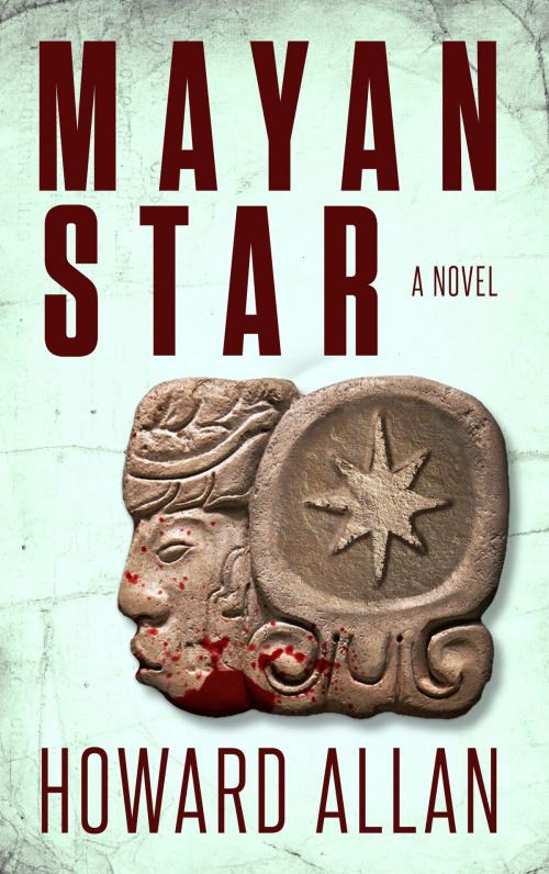 Cover of the book Mayan Star by Howard Allan, Howard Allan