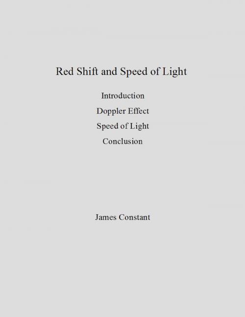 Cover of the book Redshift and Speed of Light by James Constant, James Constant