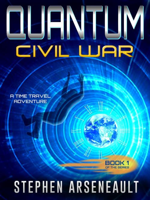 Cover of the book QUANTUM Civil War by Stephen Arseneault, Stephen Arseneault